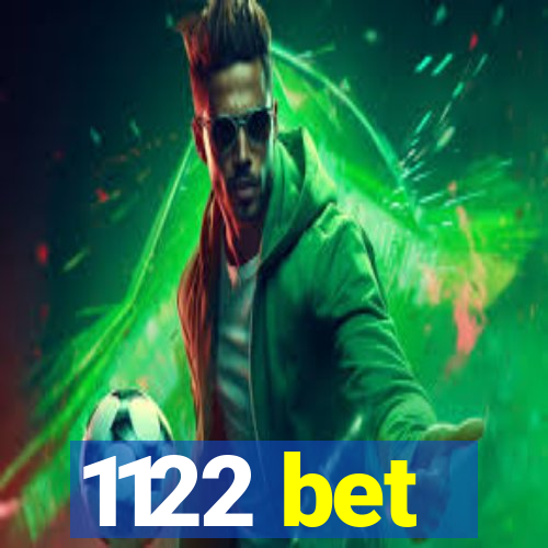1122 bet